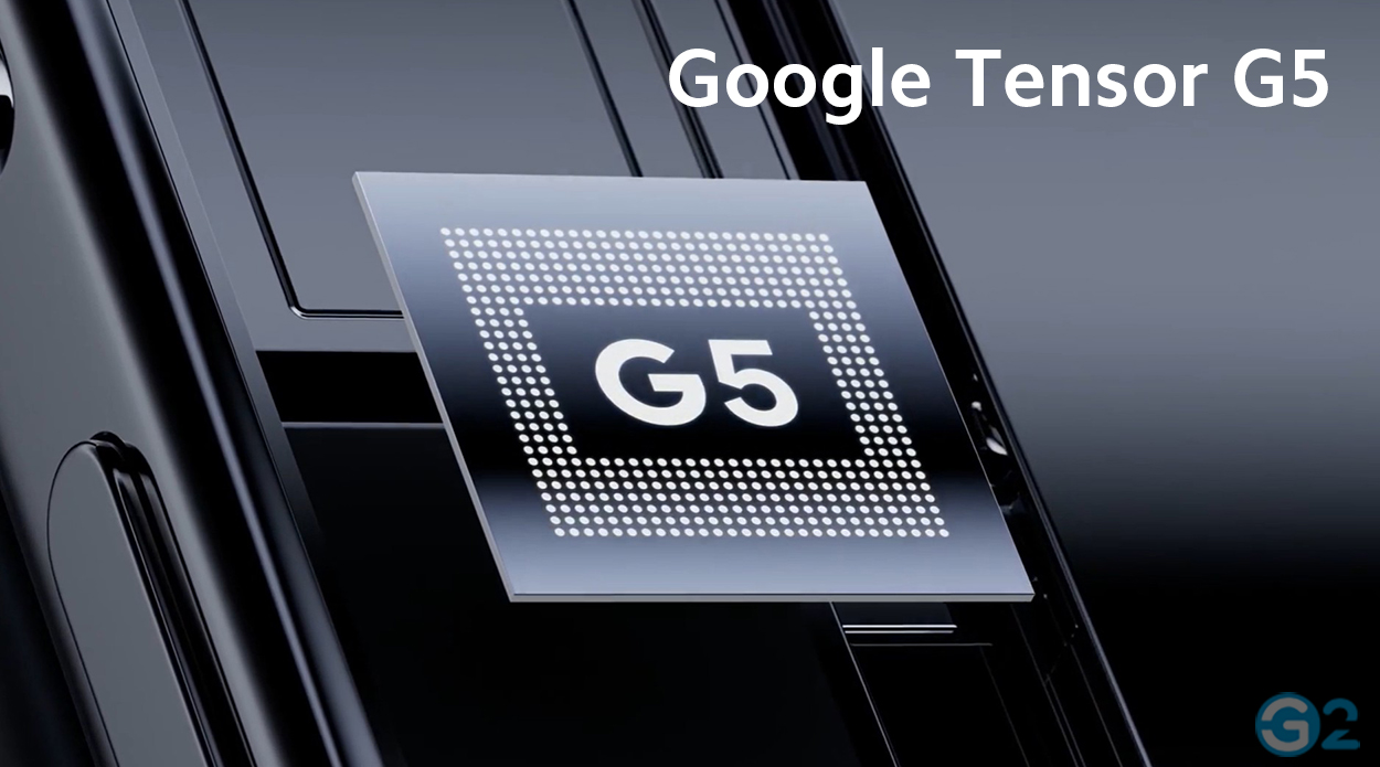Google Tensor G5